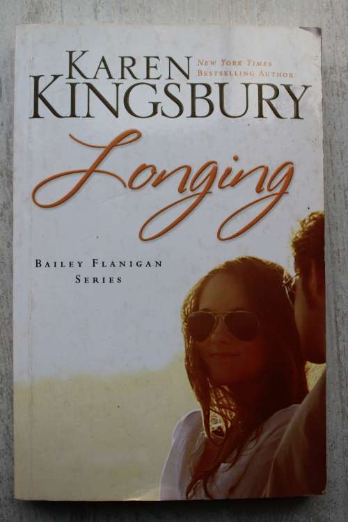 Longing - Karen Kingsbury