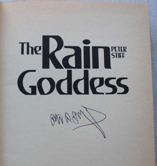 SIGNED: The Rain Goddess - Peter Stiff