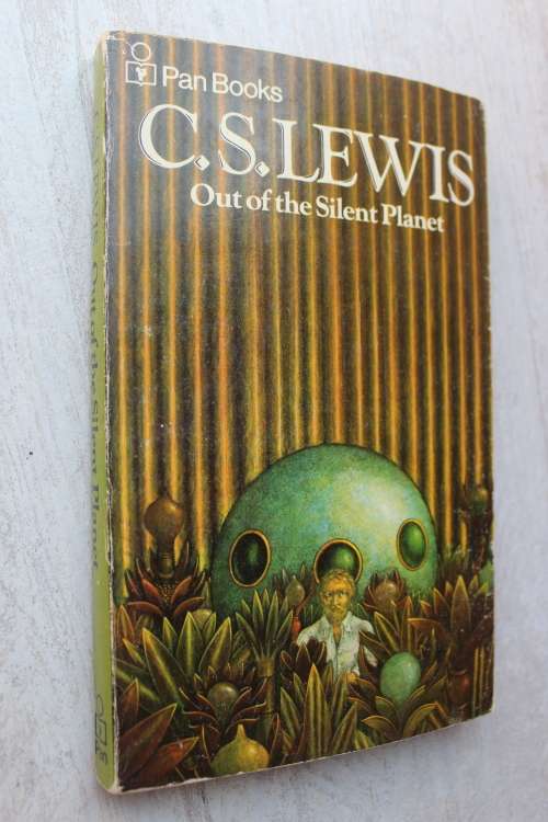 Out of the Silent Planet - C S Lewis