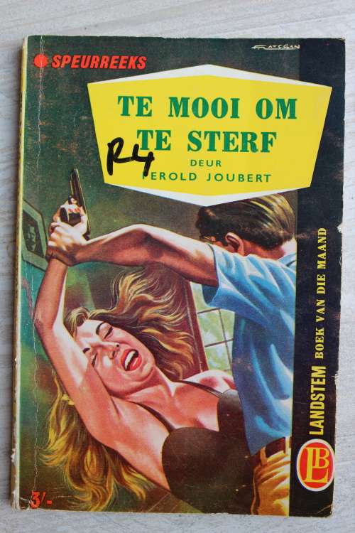Speurreks - Te mooi om te sterf  - Perold Joubert    - Landstem boeke