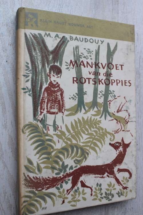 Klein Kadet nr. 8 - Mankvoet van die rotskoppies - Baudouy