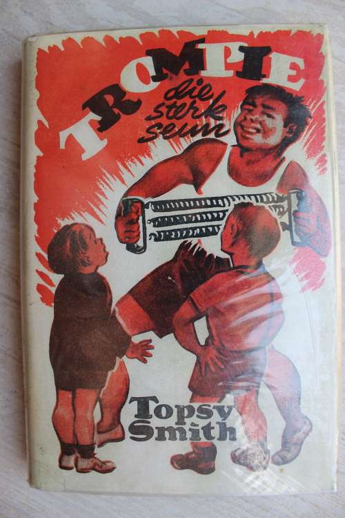 trompie die sterk seun - Topsy Smith