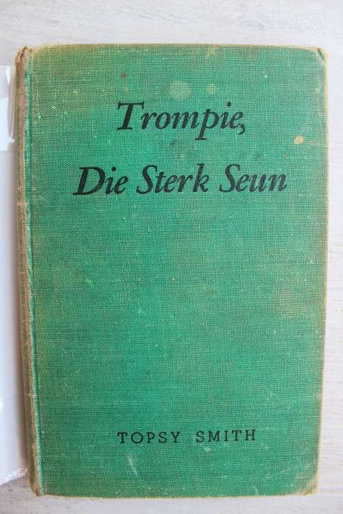 trompie die sterk seun - Topsy Smith
