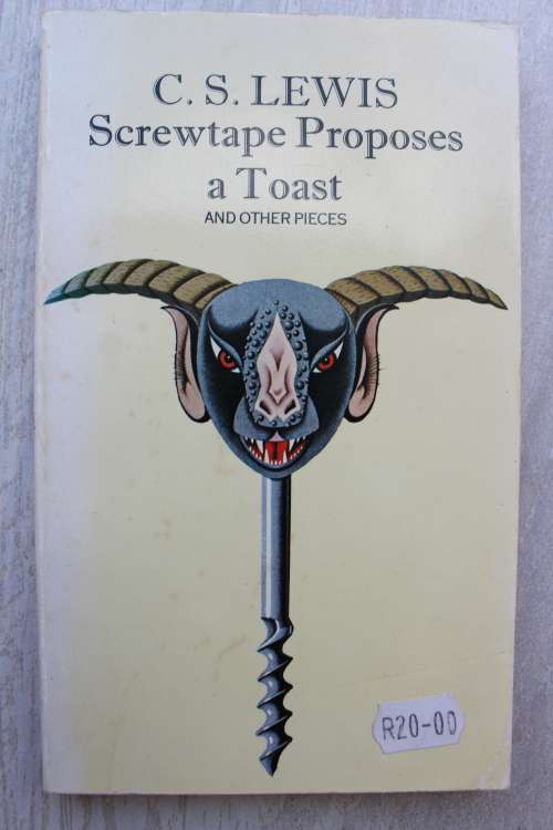 Screwtape proposes a toast - C S Lewis
