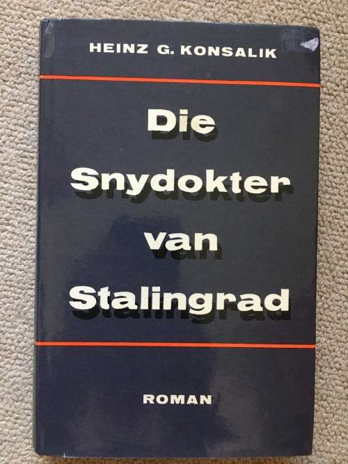 Die snydokter van Stalingrad - Konsalik