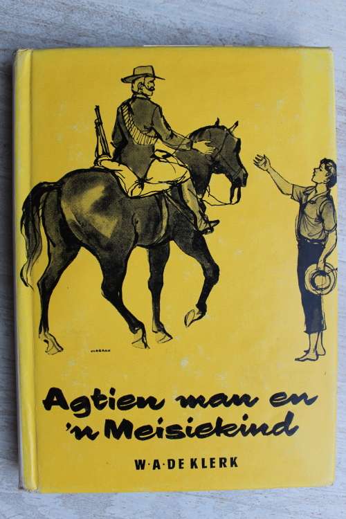 Agtien man en `n meisiekind - De Klerk