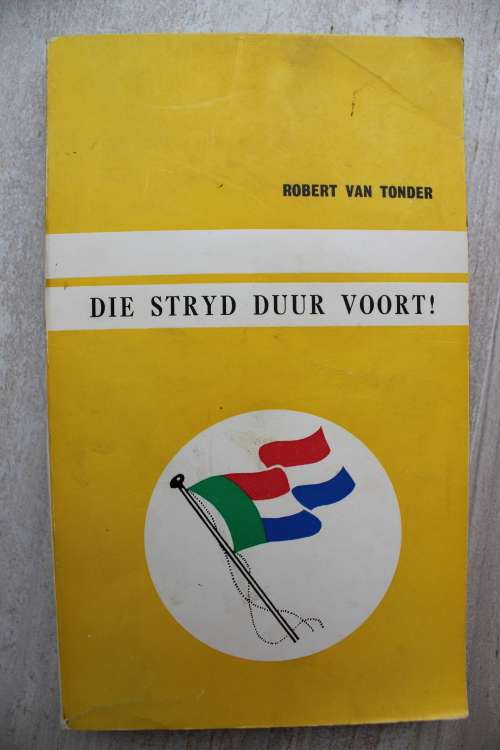 DIE STRYD DUUR VOORT! - ROBERT VAN TONDER