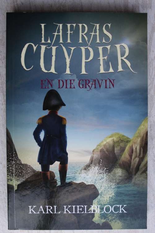 Lafras Cuyper en die gravin-  Karl Kielblock