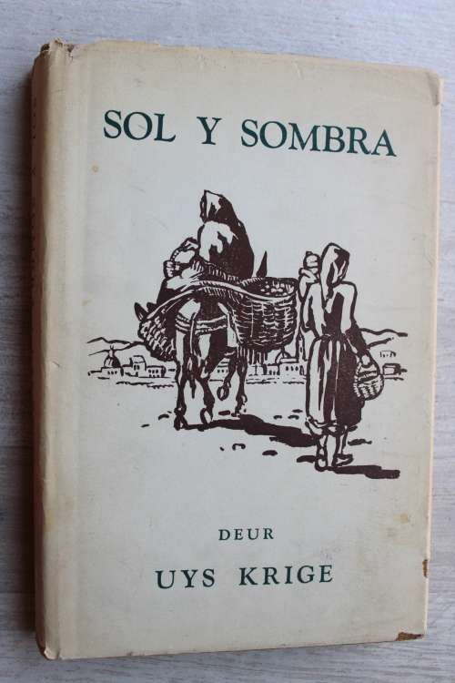 Sol Y Sombra - Uys Krige