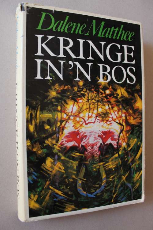 DALENE MATTHEE - Kringe in `n Bos