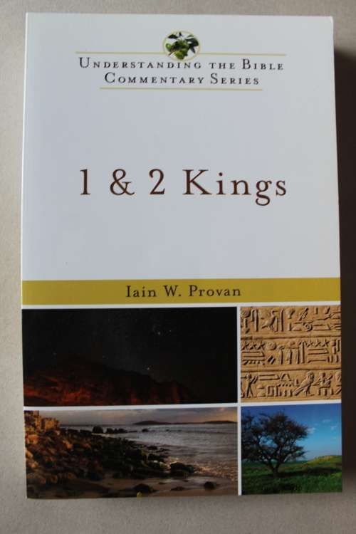 1 & 2 Kings - Understanding the Bible Commentary Series - Provan