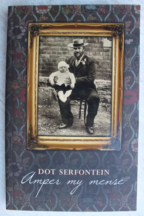Amper my mense - Dot Serfontein
