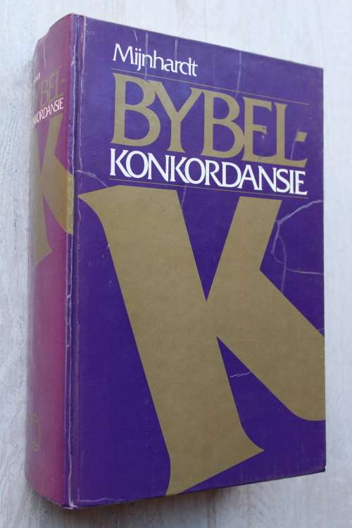 Afrikaanse Bybelkonkordansie - C.F.Mijnhardt - Bybel Konkordansie