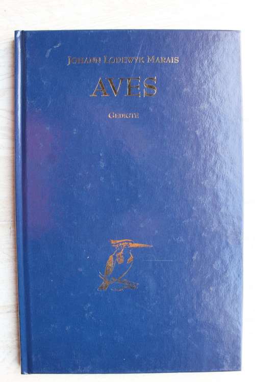 AVES - Gedigte - Johann Lodewyk Marais