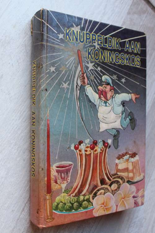 Knuppeldik aan Koningskos - Resepte Pretoria Polisie Offisiersvroueklub