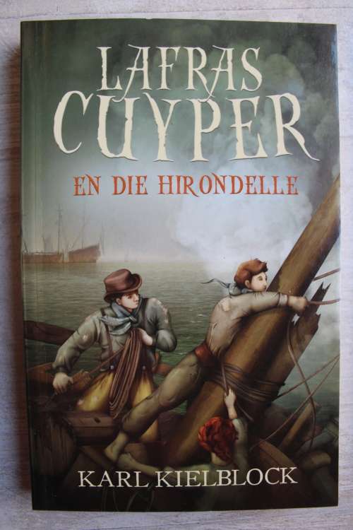 Lafras Cuyper  en die Hirondelle-  Karl Kielblock