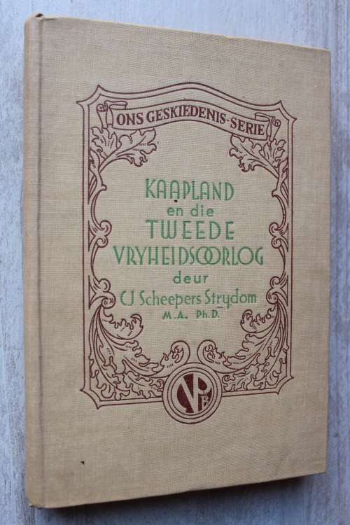 Kaapland en die Tweede Vryheidsoorlog deur C.J. Scheepers Strydom