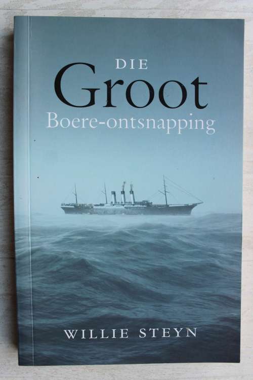 Die Groot Boere-Ontsnapping - Willie Steyn