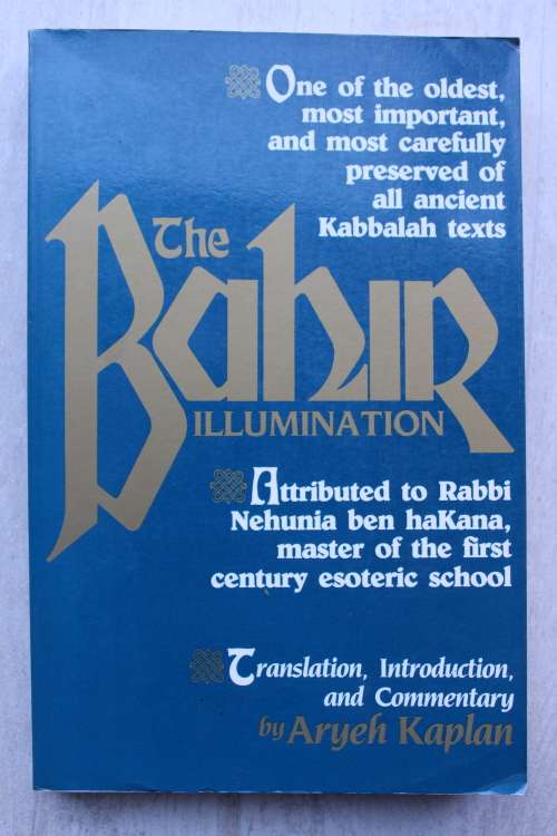 The Bahir Illumination -  Aryeh Kaplan