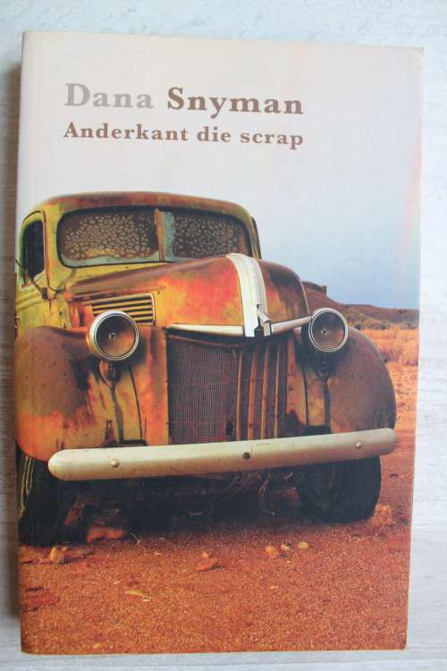 Anderkant die Scrap - Dana Snyman