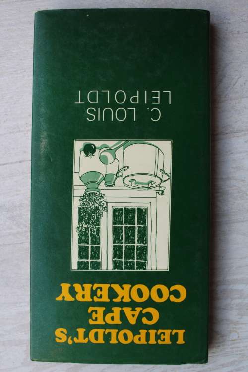 Leipoldt`s Cape Cookery - Leipoldt, C Louis