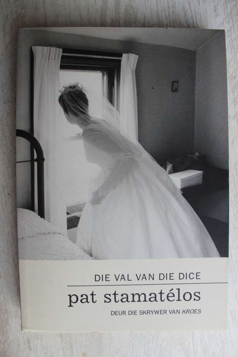 Die val van die dice - Pat Stamatelos