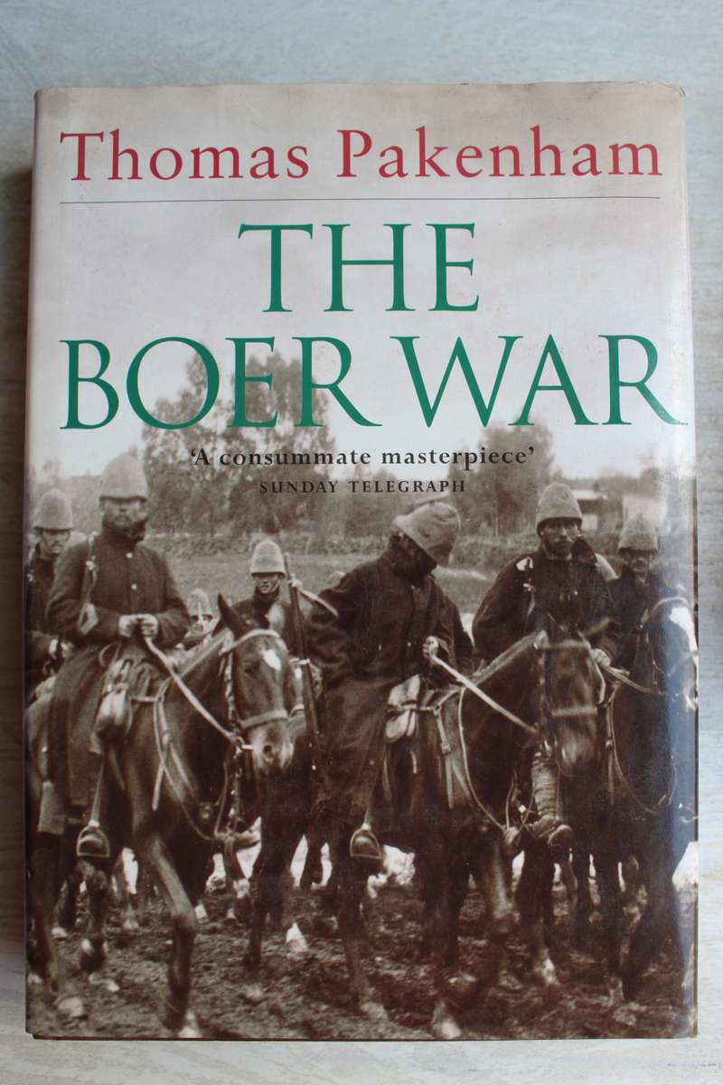 The Boer War - Thomas Pakenham