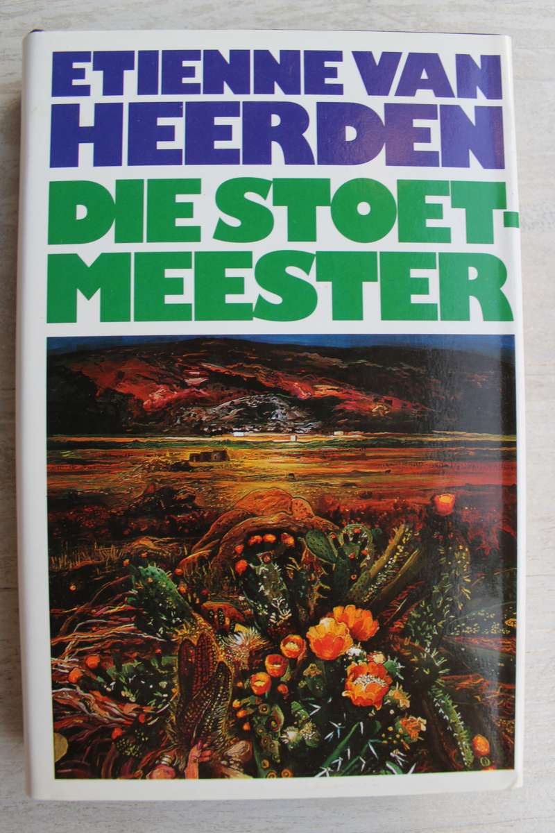 Die stoetmeester - Etienne van Heerden