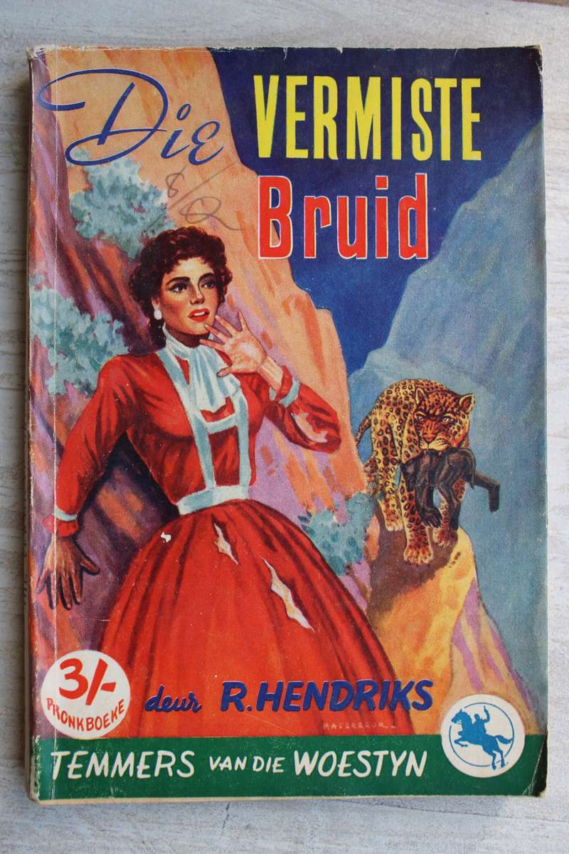 Temmers van die woestyn - Die vermiste bruid - Hendriks