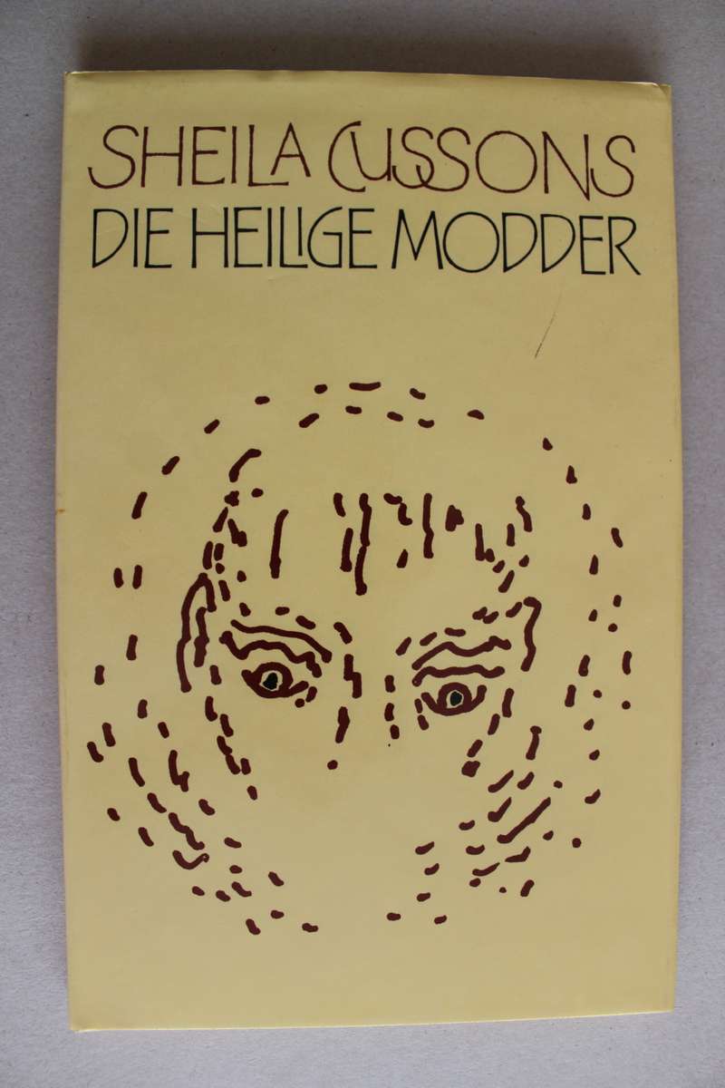 Die heilige modder - Sheila Cussons