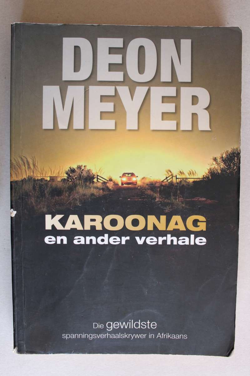 Karoonag en ander verhale - Deon Meyer