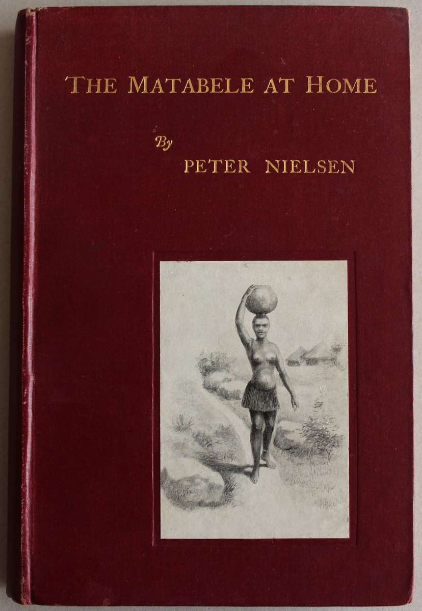 Peter Nielsen -  The Matabele at Home