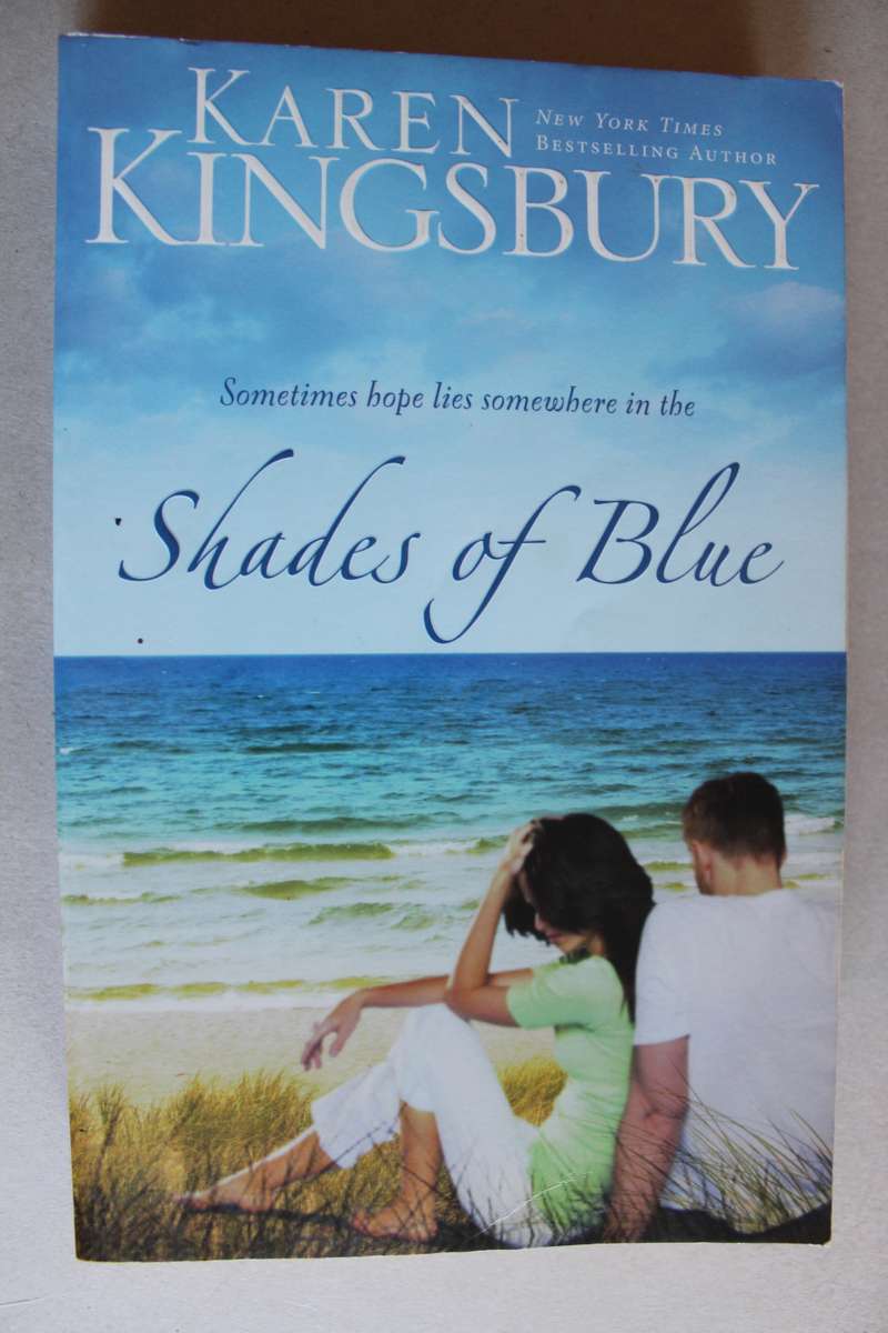 Shades of Blue - Karen Kingsbury
