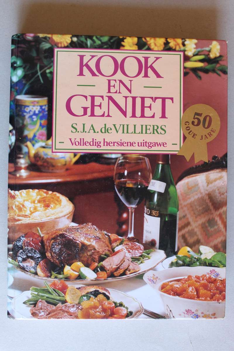 KOOK EN GENIET. S.J.A. de Villiers. Volledig hersiene uitgawe (50 Goue Jare)