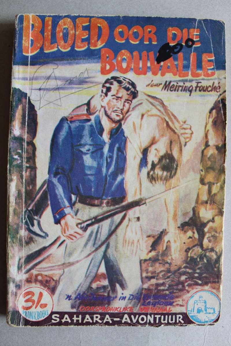 Pronkboek - Sahara-Avontuur Reeks - Bloed oor die bouvalle - No. 23 - Meiring Fouche