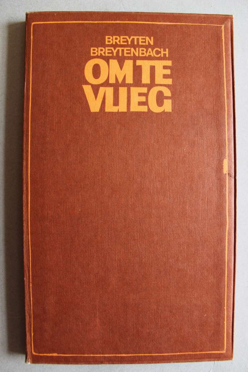 OM TE VLIEG / Breyten Breytenbach