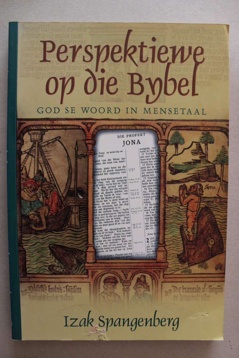 Persp[ektiewe op die Bybel - Izak Spangenberg