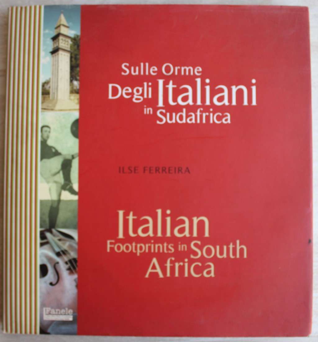 Italian Footprints in South Africa -   Ilse Ferreira