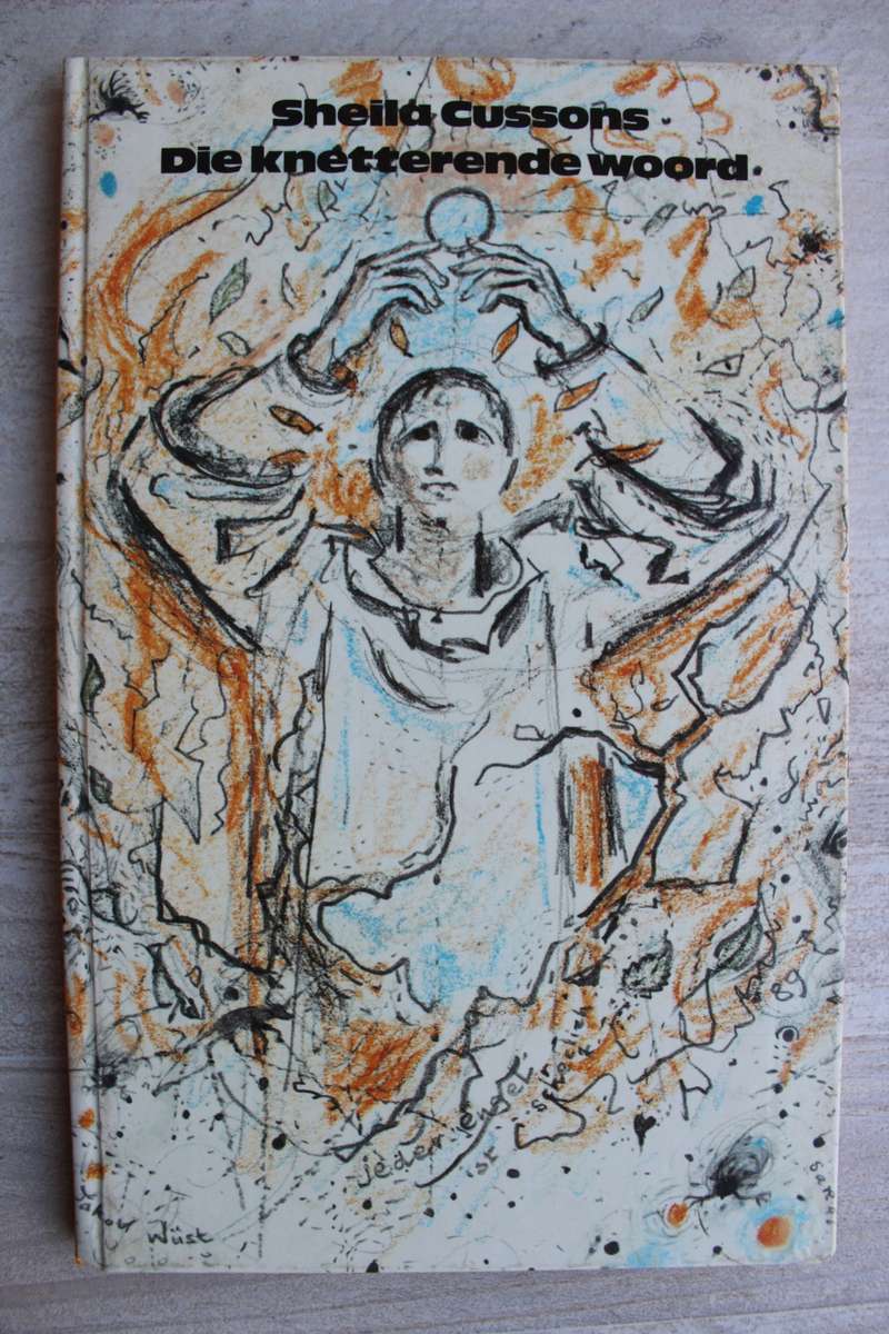 Die knetterende woord - Sheila Cussons
