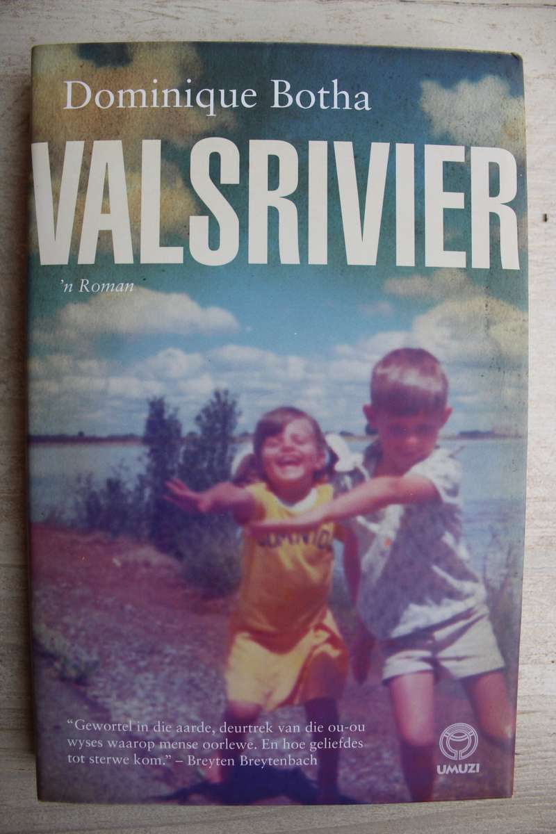 Valsrivier - Dominique Botha