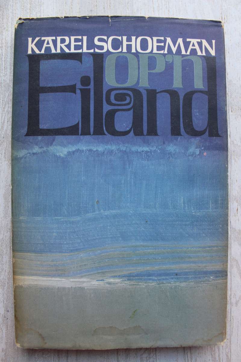 Op `n Eiland - Karel Schoeman