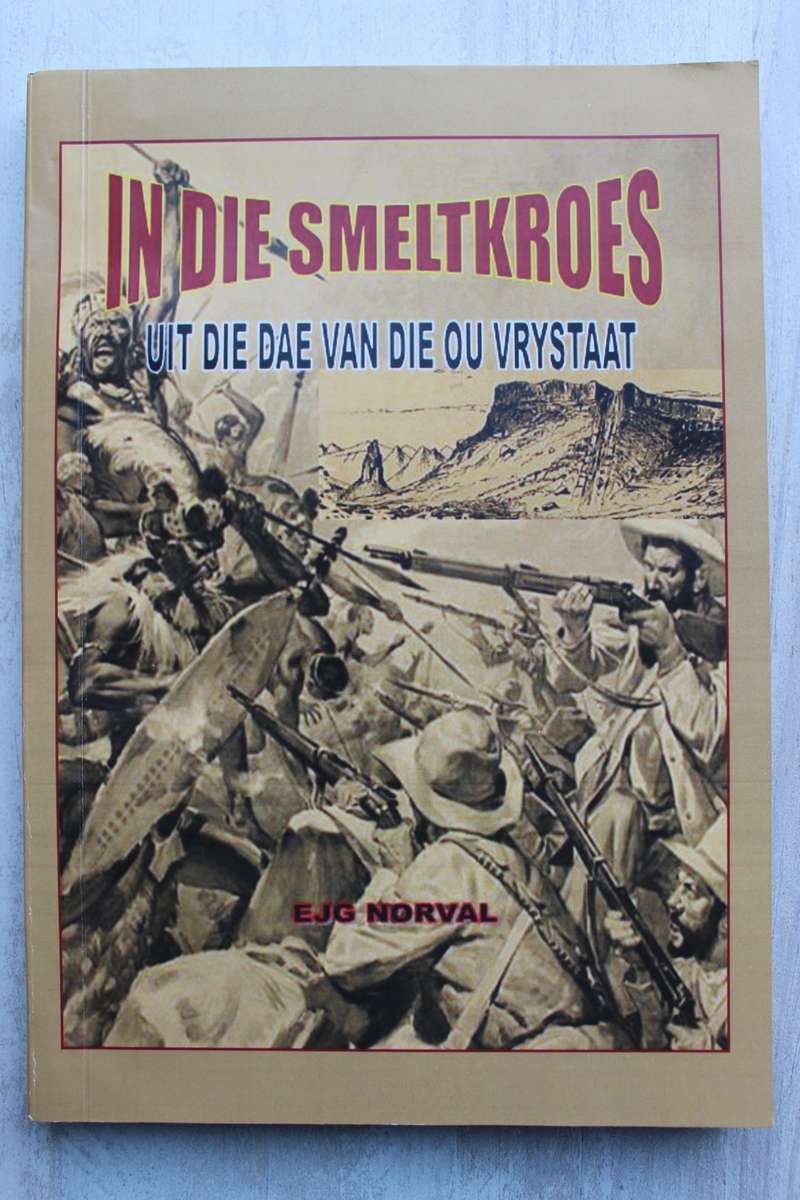 In die Smeltkroes - Norval