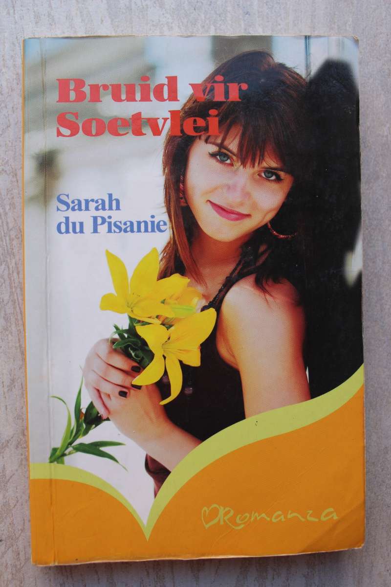 Bruid vir Soetvlei - Sarah du Pisanie