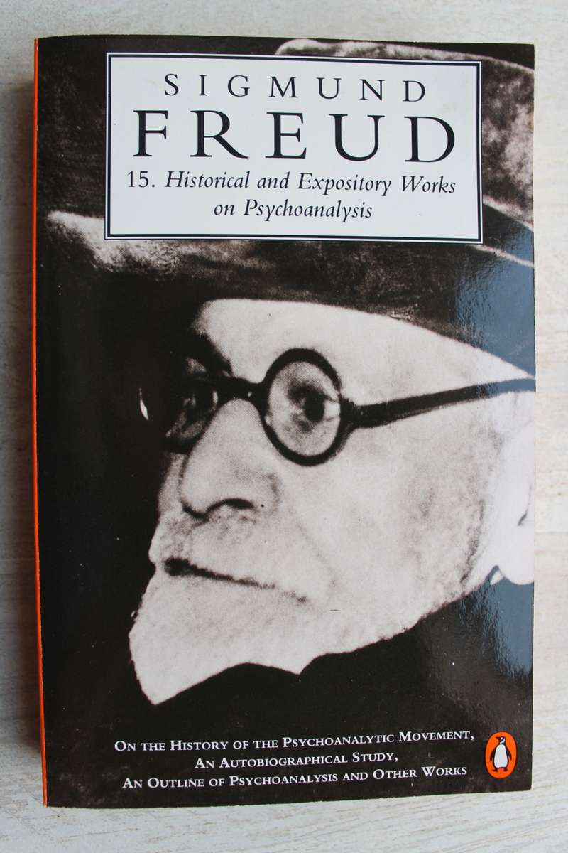 Historical and Expository Works on Psychoanalysis - Sigmund Freud