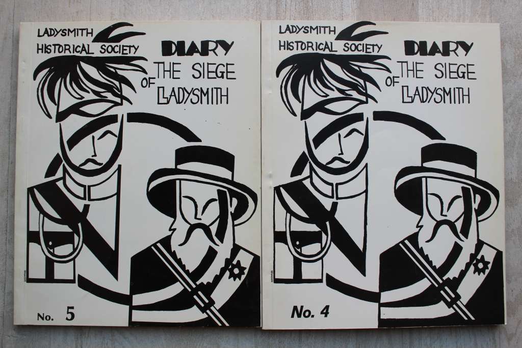 Diary of the Siege of Ladysmith 6 volumes complete - Ladysmith Historical Society