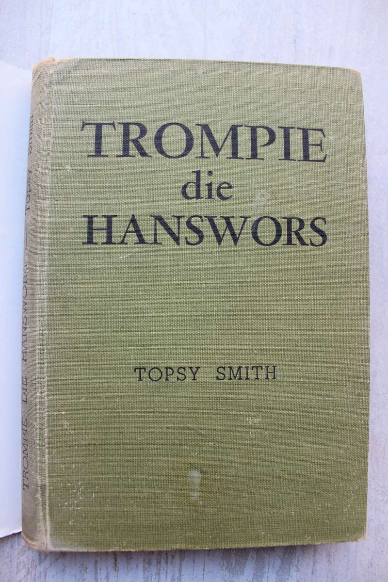 Trompie die hanswors - Topsy Smith