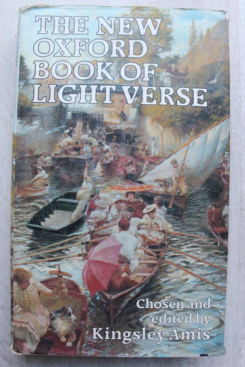 The New Oxford Book of Light Verse - Kingley Amis