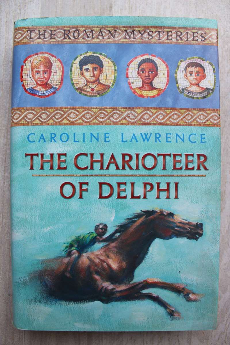 The Charioteer of Delphi -Caroline Lawrence