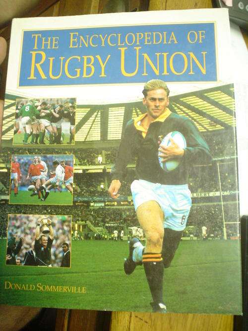 The encyclopedia of Rugby Union - Sommerville