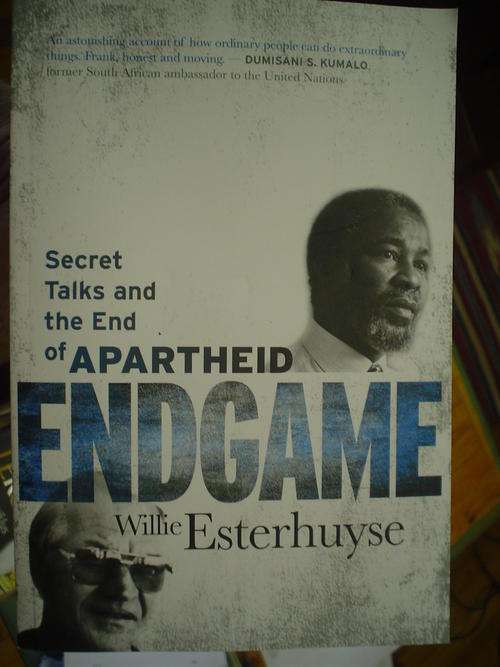 Endgame: Secret talks and the end of Apartheid - Esterhuyse